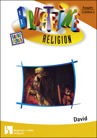 David - Bausteine Religion