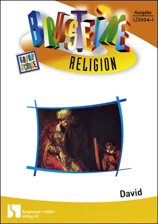 David - Bausteine Religion