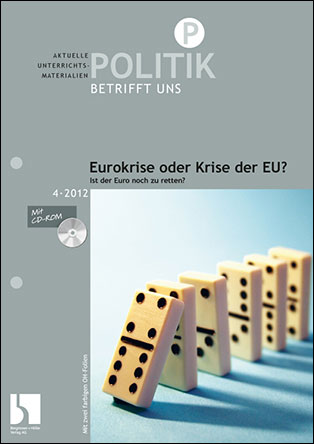 Eurokrise oder Krise der EU? - MEIN FACH - Politik Sek II