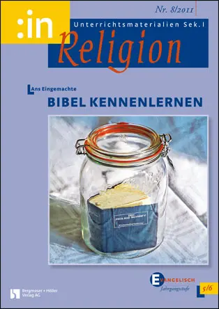 Bibel kennenlernen (ev. 5/6) - MEIN FACH - Religion Sek I