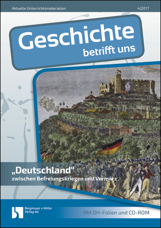 Deutschland zwischen Befreiungskriegen und Vormärz - MEIN FACH - Geschichte Sek II