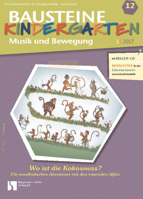 Wo ist die Kokosnuss? Ein musikalisches Abenteuer mit den rasenden Affen - Bausteine Kindergarten - Musik und Bewegung