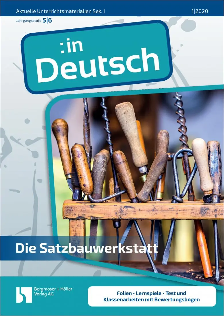 Die Satzbauwerkstatt - MEIN FACH - Deutsch Sek I