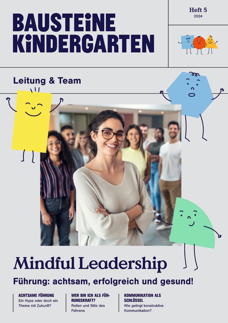 Mindful Leadership - Bausteine KiTA-Leitung & Team
