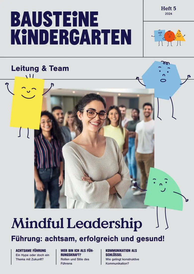 Mindful Leadership - Bausteine KiTA-Leitung & Team