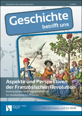 Aspekte und Perspektiven der Französischen Revolution - MEIN FACH - Geschichte Sek II