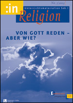 Von Gott reden - aber wie? - MEIN FACH - Religion Sek I