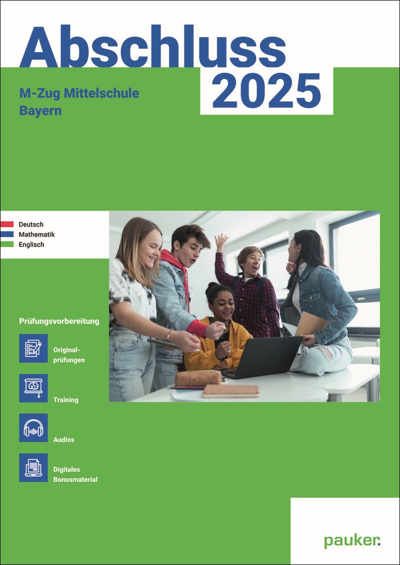 Deutsch, Mathe, Englisch - M-Zug Mittelschule - Prüfungsvorbereitung Bayern