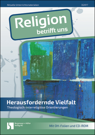 Herausfordernde Vielfalt - MEIN FACH - Religion Sek II