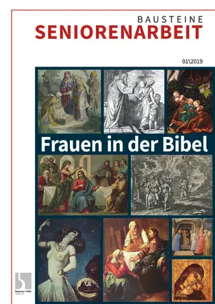 Frauen in der Bibel - Bausteine Altenarbeit