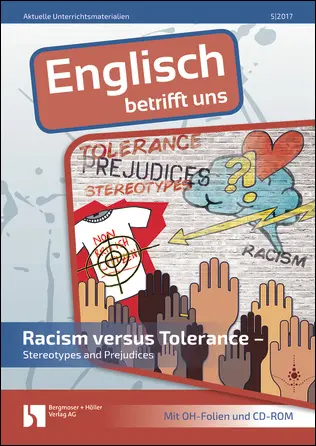 Racism versus Tolerance - MEIN FACH - Englisch Sek II