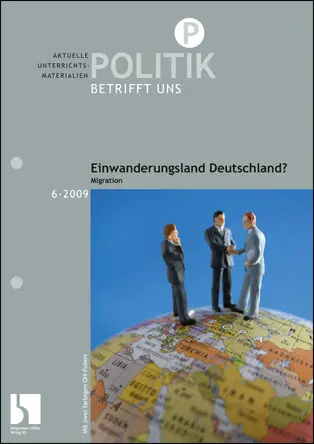 Einwanderungsland Deutschland? - MEIN FACH - Politik Sek II