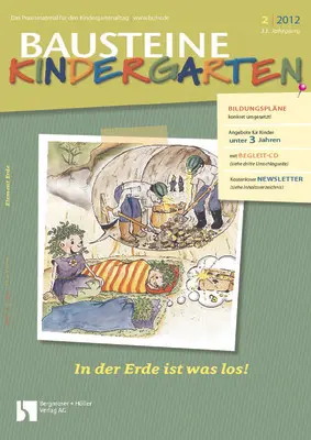 Umwelterziehung im Kindergarten - Bausteine Kindergarten