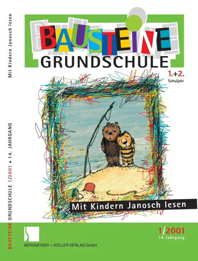 Mit Kindern Janosch lesen (1.+2. Klasse) - Bausteine Grundschule