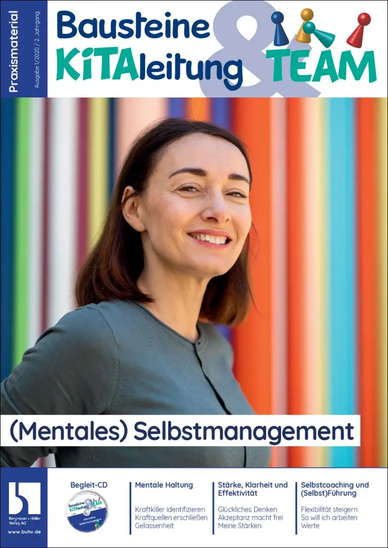 (Mentales) Selbstmanagement - Bausteine KiTA-Leitung & Team