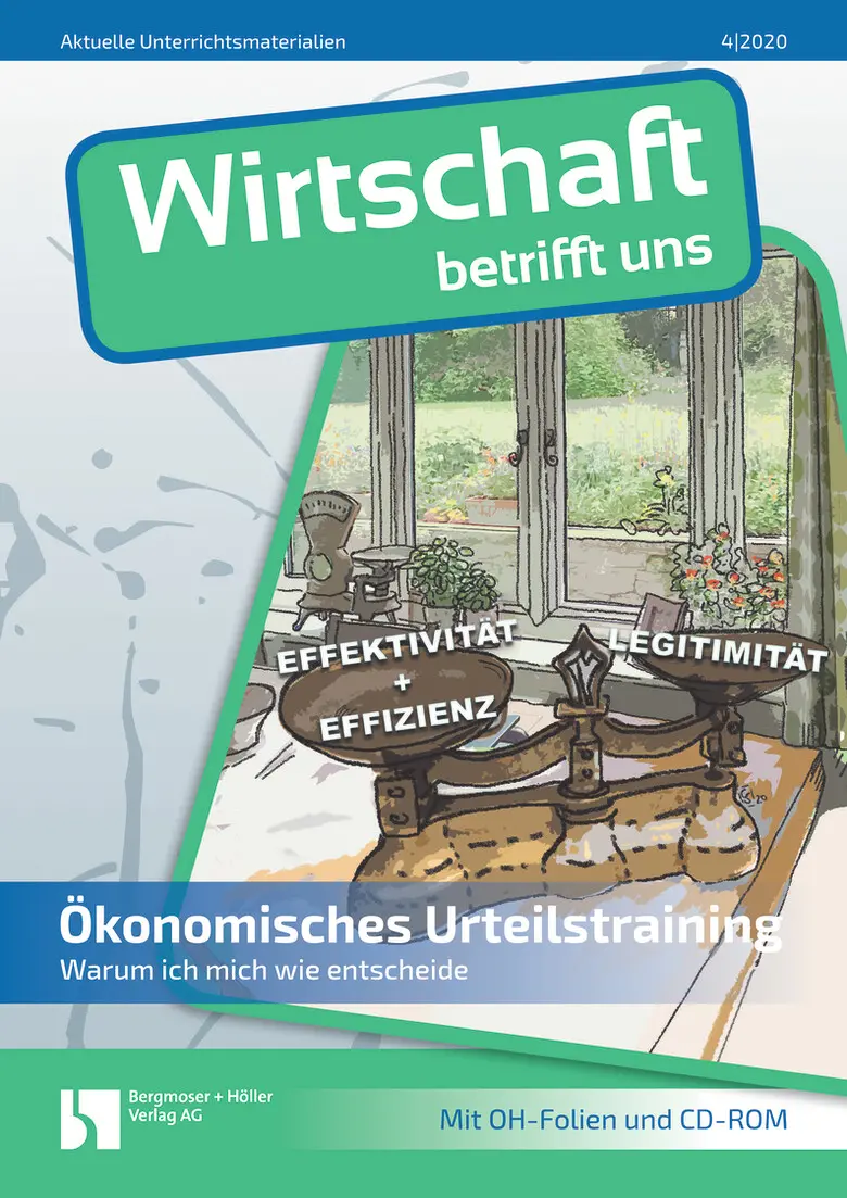 Ökonomisches Urteilstraining - Wirtschaft betrifft uns