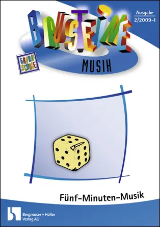 Fünf-Minuten-Musik - Bausteine Musik