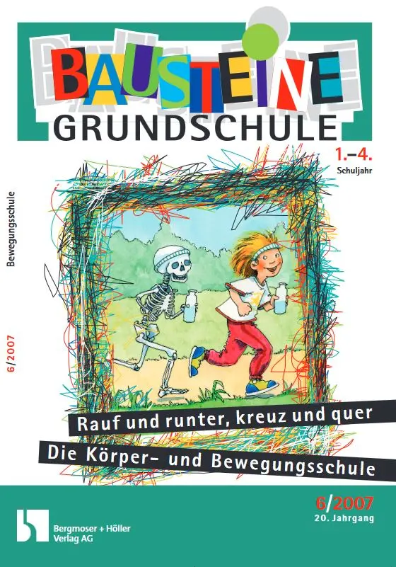 Körper- und Bewegungsschule (1-4) - Bausteine Grundschule