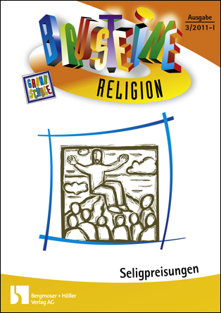Seligpreisungen - Bausteine Religion