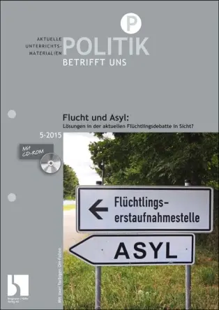 Flucht und Asyl - MEIN FACH - Politik Sek II