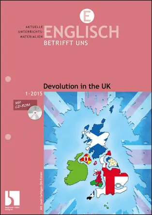 Devolution in the UK - MEIN FACH - Englisch Sek II
