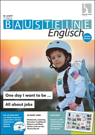 One day I want to be ... All about jobs - Bausteine Englisch