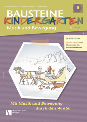Mit Musik und Bewegung durch den Winter - Bausteine Kindergarten - Musik und Bewegung