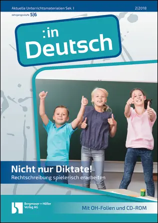 Nicht nur Diktate! - MEIN FACH - Deutsch Sek I