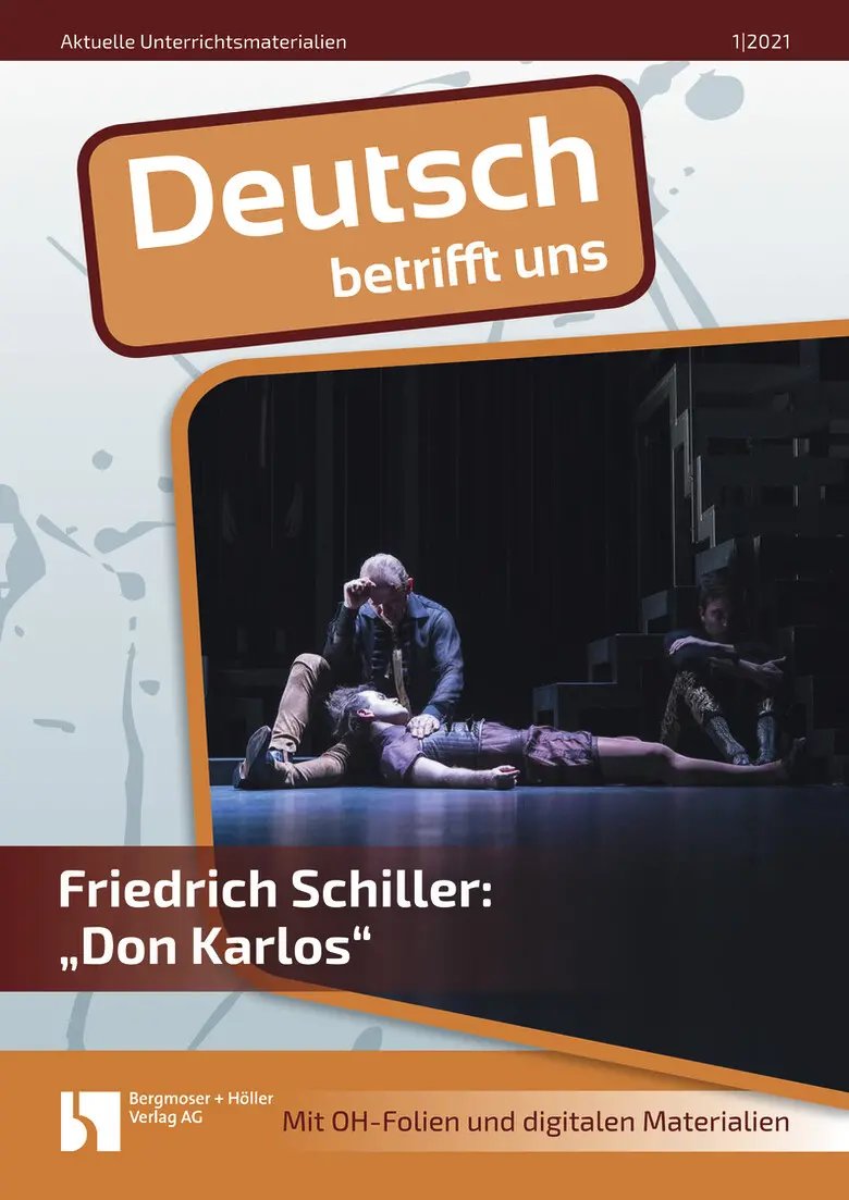 Friedrich Schiller: Don Karlos - MEIN FACH - Deutsch Sek II