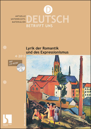 Lyrik der Romantik und des Expressionismus - MEIN FACH - Deutsch Sek II
