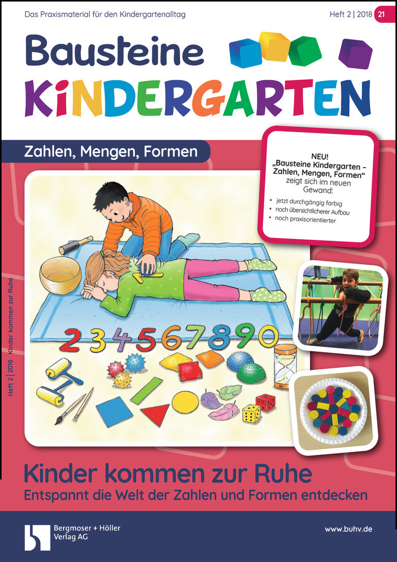 Kinder kommen zur Ruhe - Bausteine Kindergarten - Zahlen, Mengen, Formen
