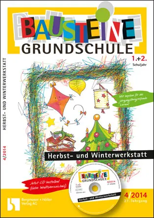 Herbst- und Winterwerkstatt - Bausteine Grundschule