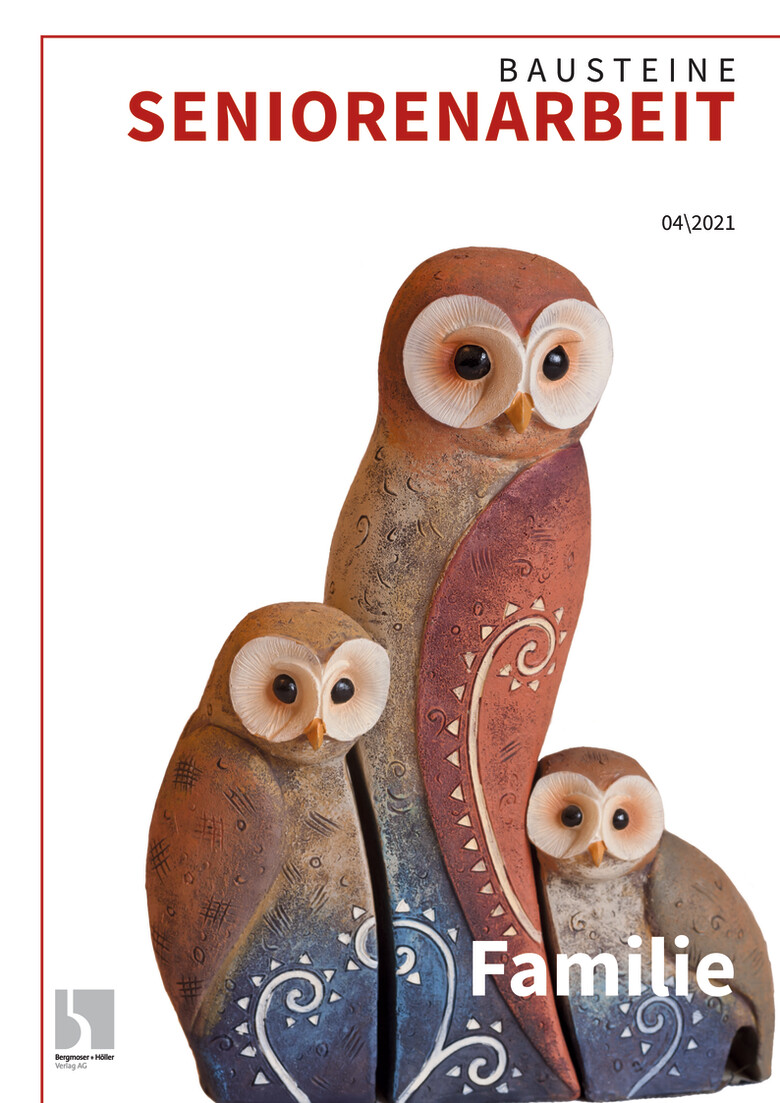 Familie - Bausteine Altenarbeit