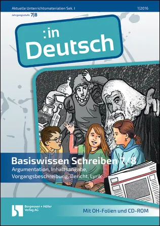 Basiswissen Schreiben 7/8 - MEIN FACH - Deutsch Sek I