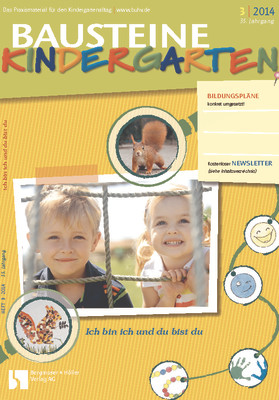 Ich bin ich und du bist du (Selbst-/Fremdwahrnehmung) - Bausteine Kindergarten