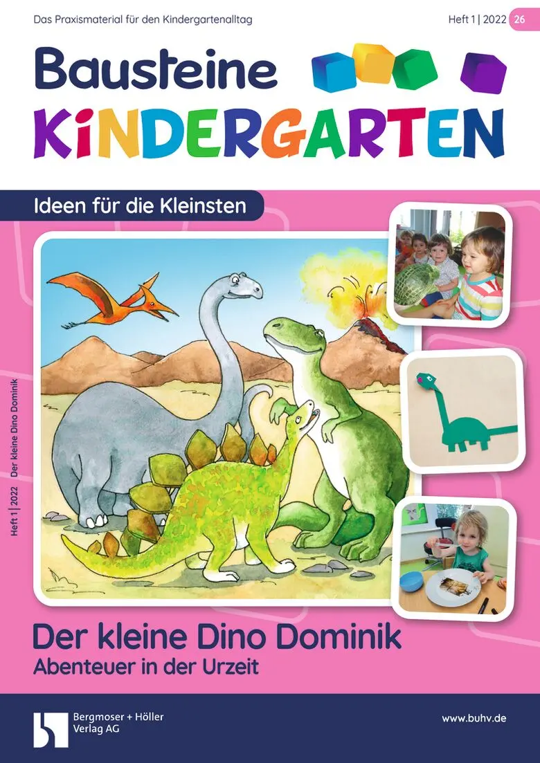 Der kleine Dino Dominik - Abenteuer in der Urzeit - Bausteine Kindergarten - Ideen für die Kleinsten