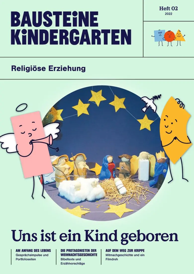 Uns ist ein Kind geboren - Bausteine Kindergarten - Religiöse Erziehung