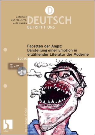 Facetten der Angst - Darstellung einer Emotion - MEIN FACH - Deutsch Sek II