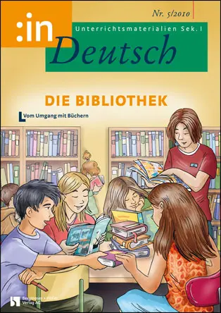 Die Bibliothek (5/6) - MEIN FACH - Deutsch Sek I