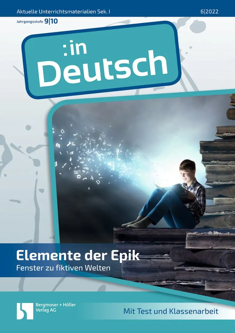 Elemente der Epik - MEIN FACH - Deutsch Sek I