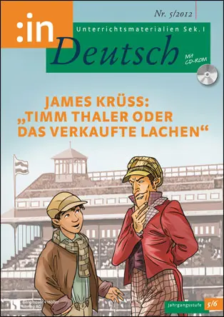 James Krüss: "Timm Thaler oder Das verkaufte Lachen" (5/6) - MEIN FACH - Deutsch Sek I