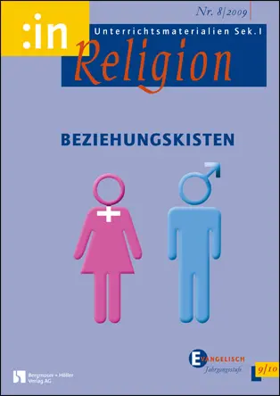 Beziehungskisten (ev. 9/10) - :in Religion