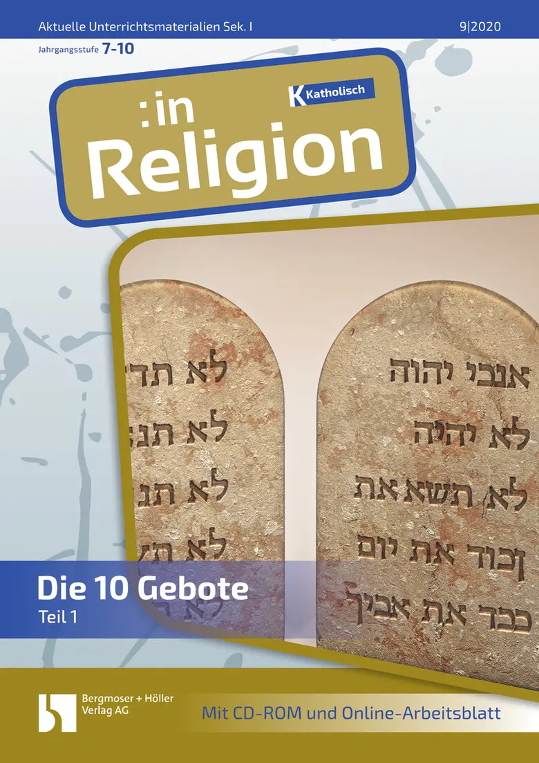 Die 10 Gebote - Teil I - MEIN FACH - Religion Sek I