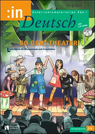 So geht Theater! - MEIN FACH - Deutsch Sek I