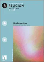 Gleichnisse Jesu - MEIN FACH - Religion Sek II