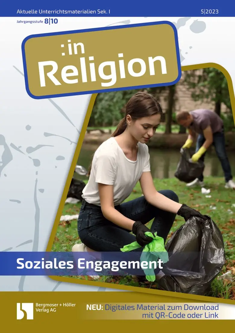 Soziales Engagement - MEIN FACH - Religion Sek I