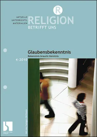 Glaubensbekenntnis - MEIN FACH - Religion Sek II