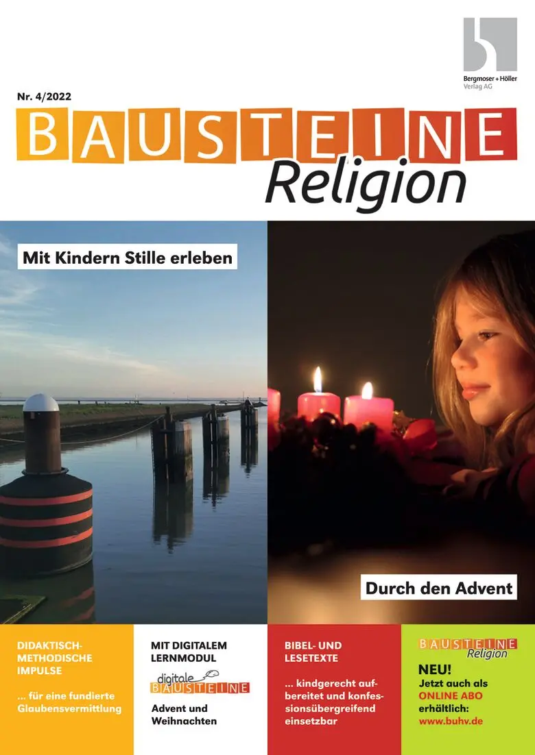 Mit Kindern Stille erleben / Durch den Advent - Bausteine Religion