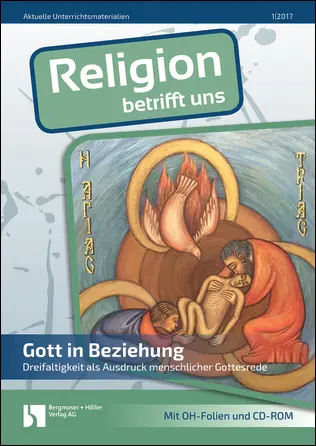 Gott in Beziehung - MEIN FACH - Religion Sek II