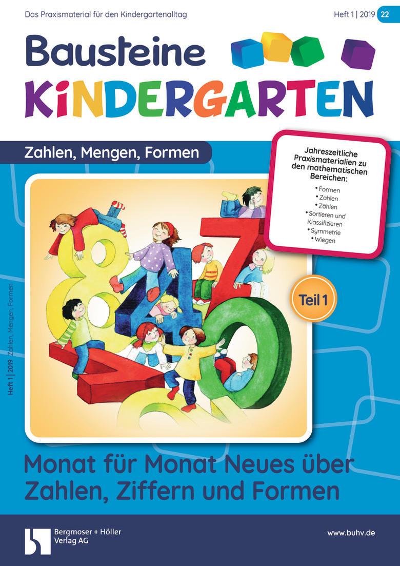 Monat für Monat Neues über Zahlen, Ziffern und Formen (Teil 1) - Bausteine Kindergarten - Zahlen, Mengen, Formen